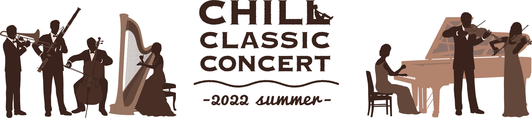 CHILL CLASSIC CONCERT -2022 summer-